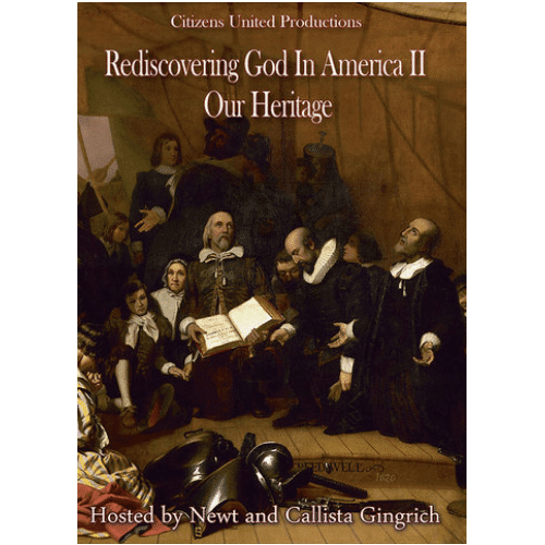 Rediscovering God in America II: Our Heritage