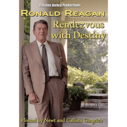 Ronald Reagan: Rendezvous with Destiny